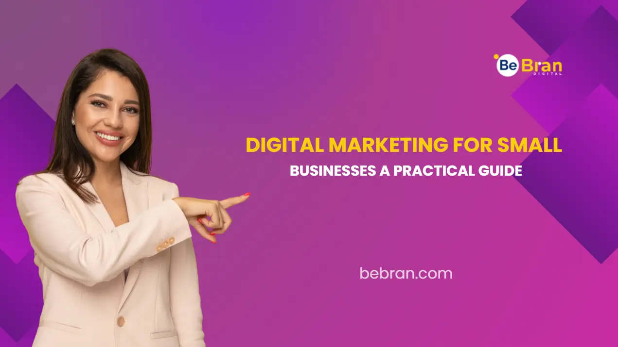 Digital Marketing For Small Businesses